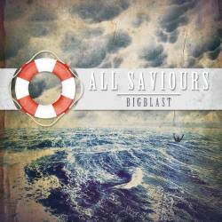 Bigblast : All Saviours